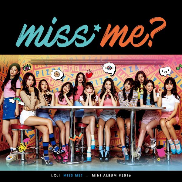 I.O.I組合迷你二輯miss me?橫掃音源榜 打歌結束I.O.I解散