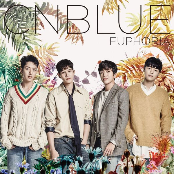 CNBLUE五周年發(fā)日文專輯EUPHORIA 登Oricon銷售日榜首位
